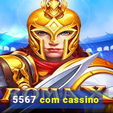 5567 com cassino